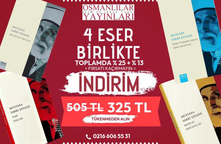 Şeyhülislam Mustafa Sabri Efendi’nin 4 Eseri Birarada